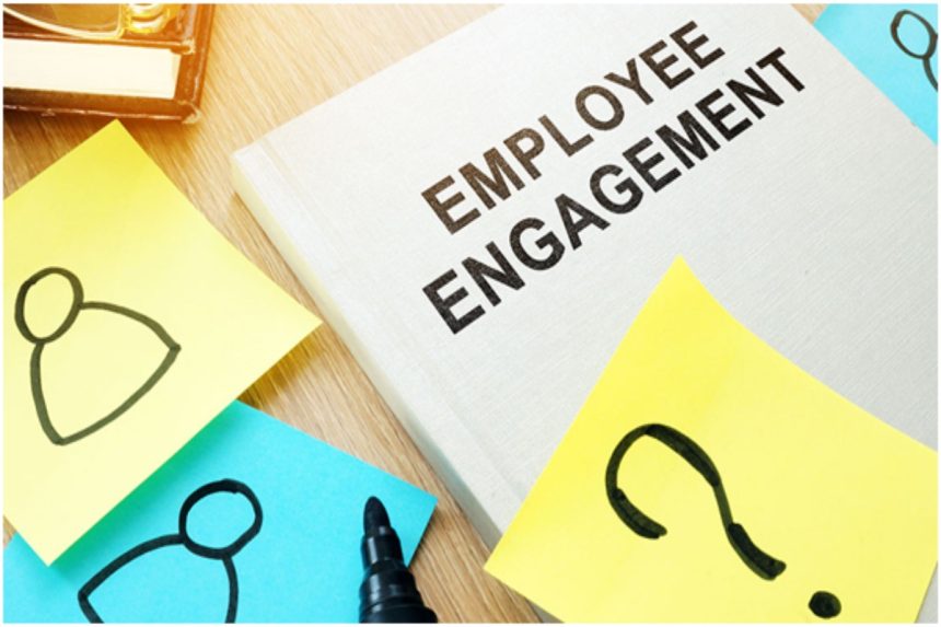 Employee Engagement