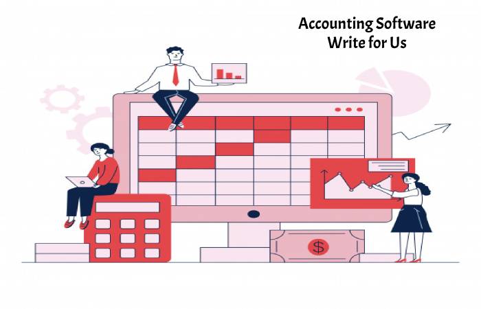 Accounting software Write for Us(1)
