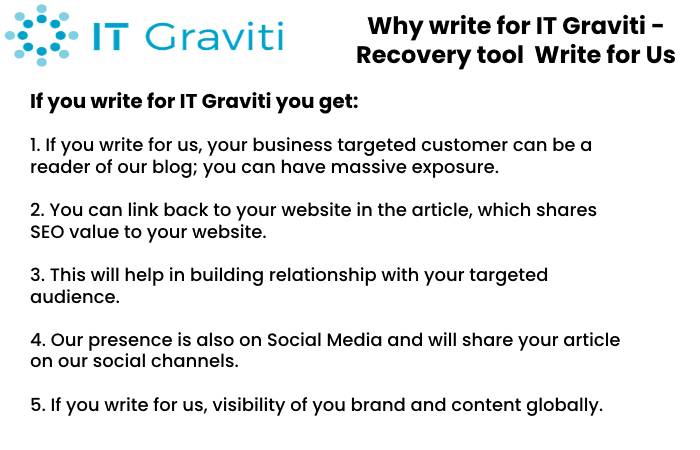 Recovery tool Why Write for Us