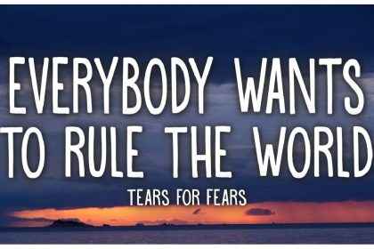 Everybody Wants To Rule The World Lyrics
