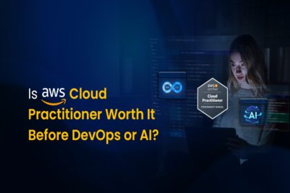 is aws cloud practitioner worth it before devops or ai